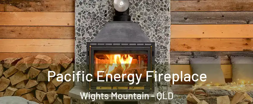 Pacific Energy Fireplace Wights Mountain - QLD