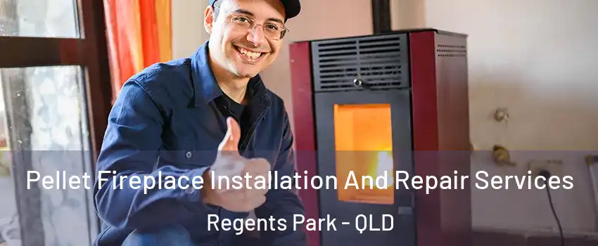  Pellet Fireplace Installation And Repair Services Regents Park - QLD