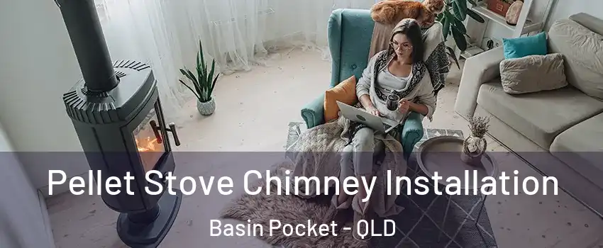  Pellet Stove Chimney Installation Basin Pocket - QLD