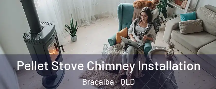 Pellet Stove Chimney Installation Bracalba - QLD
