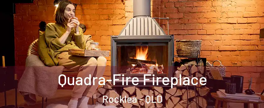 Quadra-Fire Fireplace Rocklea - QLD