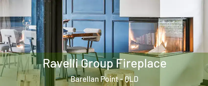 Ravelli Group Fireplace Barellan Point - QLD
