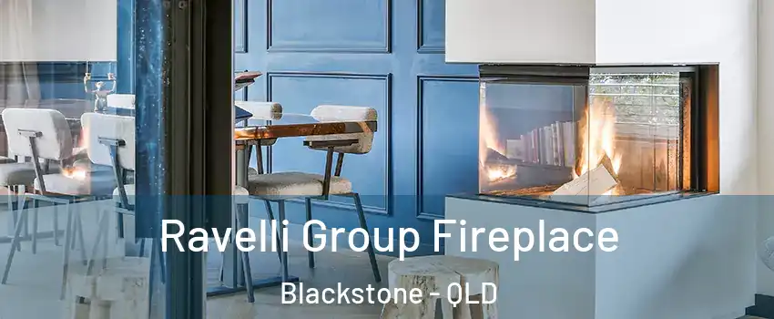 Ravelli Group Fireplace Blackstone - QLD