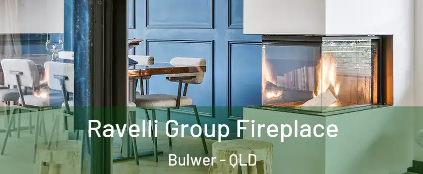 Ravelli Group Fireplace Bulwer - QLD