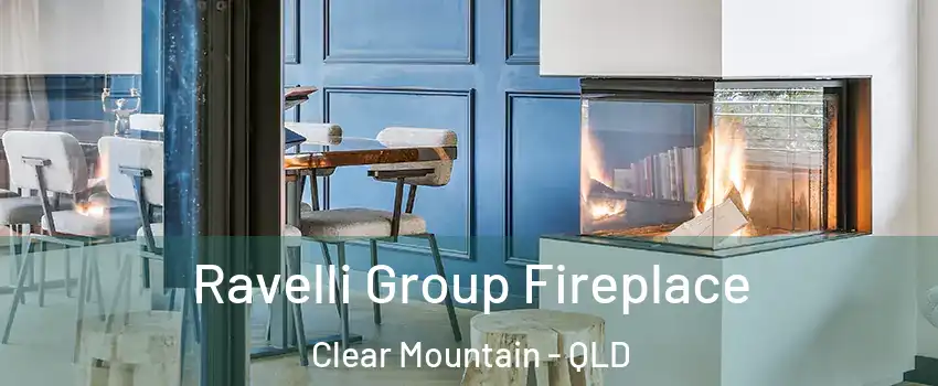 Ravelli Group Fireplace Clear Mountain - QLD