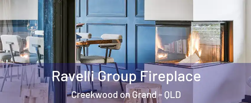 Ravelli Group Fireplace Creekwood on Grand - QLD