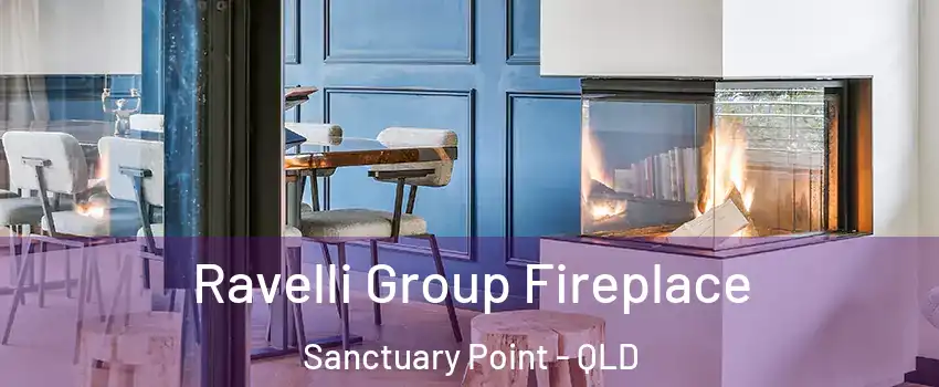  Ravelli Group Fireplace Sanctuary Point - QLD
