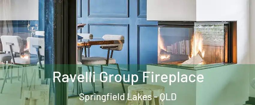 Ravelli Group Fireplace Springfield Lakes - QLD