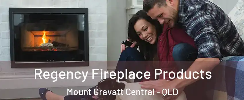 Regency Fireplace Products Mount Gravatt Central - QLD