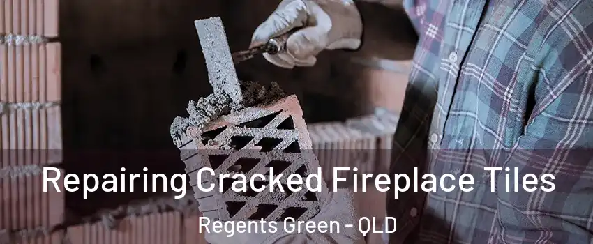 Repairing Cracked Fireplace Tiles Regents Green - QLD