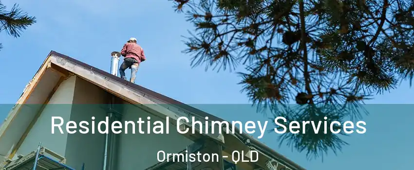  Residential Chimney Services Ormiston - QLD
