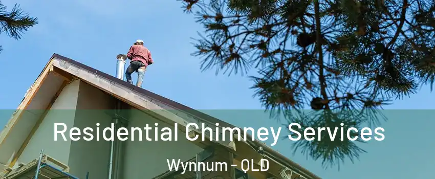 Residential Chimney Services Wynnum - QLD