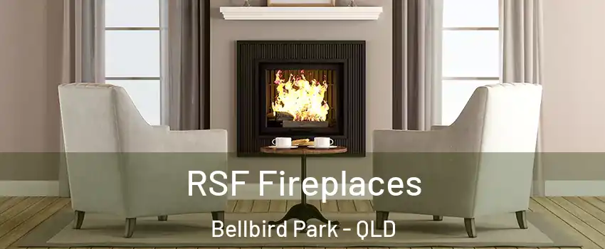 RSF Fireplaces Bellbird Park - QLD