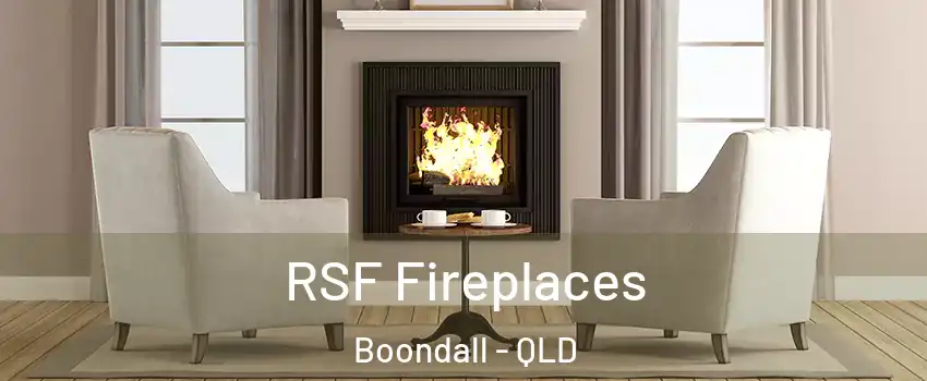 RSF Fireplaces Boondall - QLD