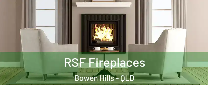 RSF Fireplaces Bowen Hills - QLD