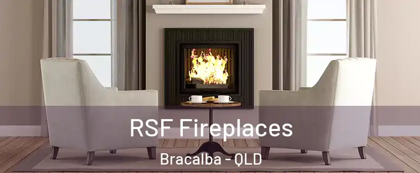 RSF Fireplaces Bracalba - QLD
