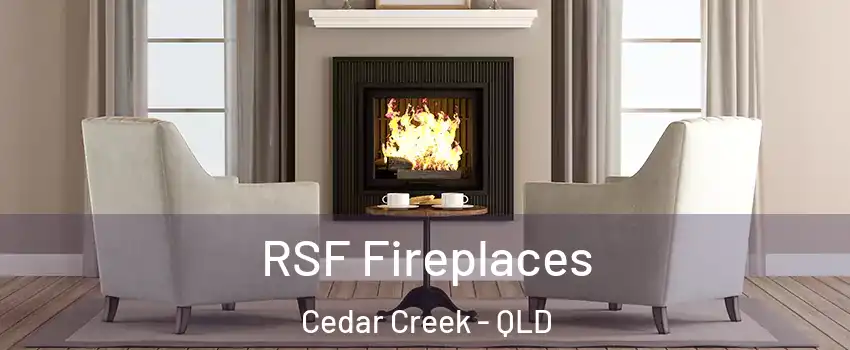 RSF Fireplaces Cedar Creek - QLD