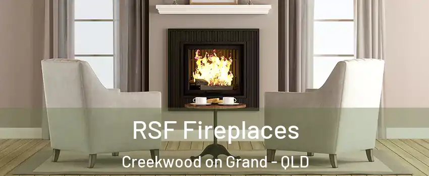 RSF Fireplaces Creekwood on Grand - QLD