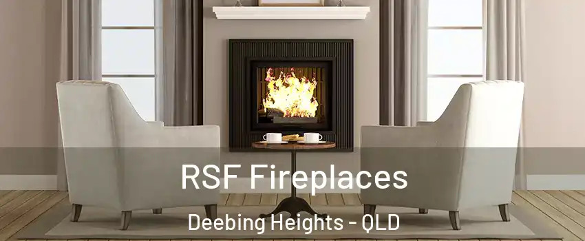 RSF Fireplaces Deebing Heights - QLD