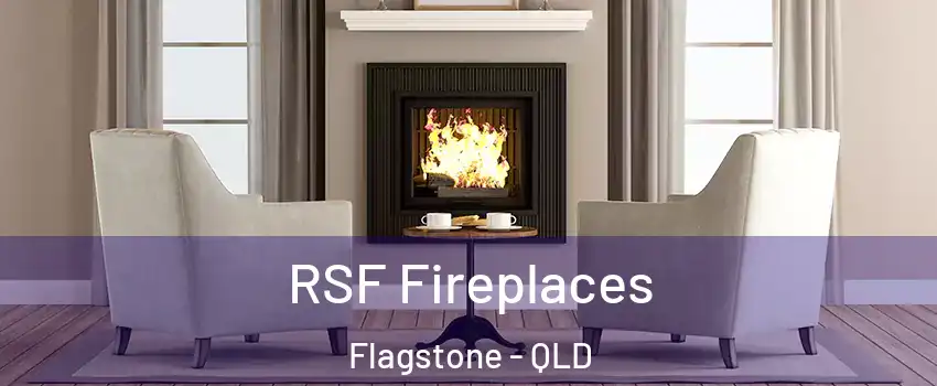 RSF Fireplaces Flagstone - QLD
