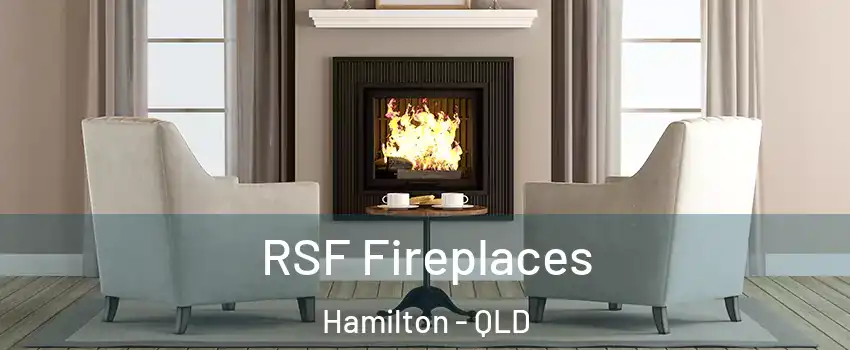 RSF Fireplaces Hamilton - QLD