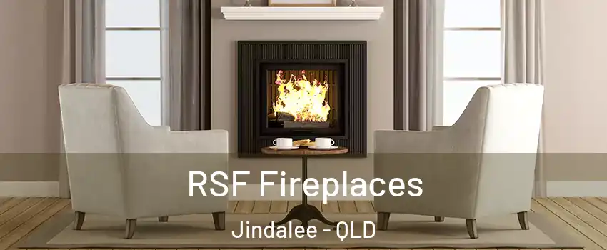RSF Fireplaces Jindalee - QLD