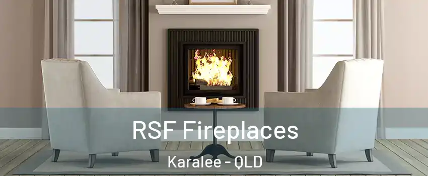 RSF Fireplaces Karalee - QLD