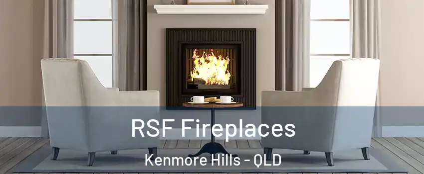 RSF Fireplaces Kenmore Hills - QLD