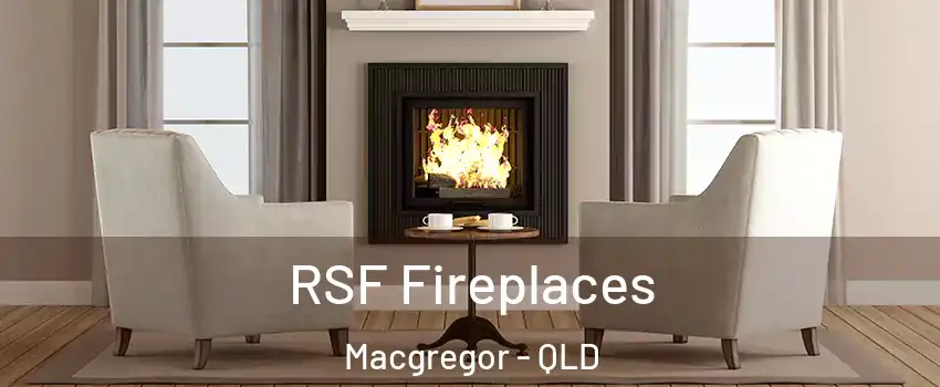 RSF Fireplaces Macgregor - QLD