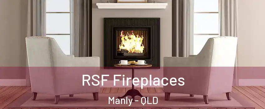 RSF Fireplaces Manly - QLD