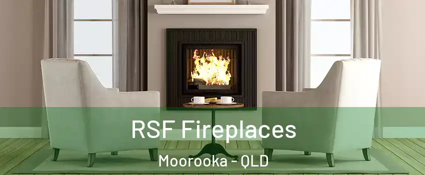 RSF Fireplaces Moorooka - QLD