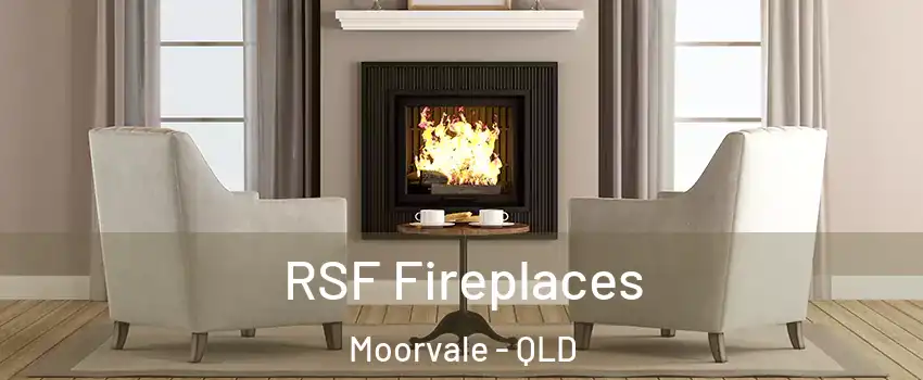 RSF Fireplaces Moorvale - QLD