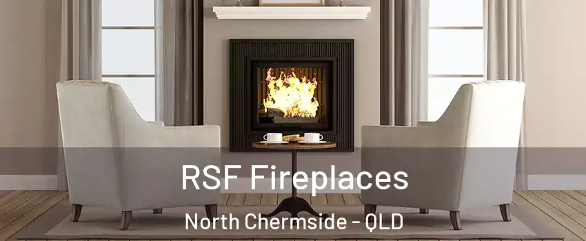 RSF Fireplaces North Chermside - QLD