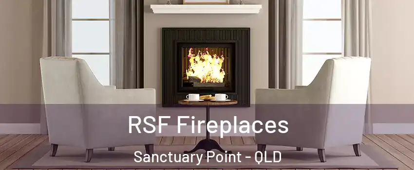 RSF Fireplaces Sanctuary Point - QLD