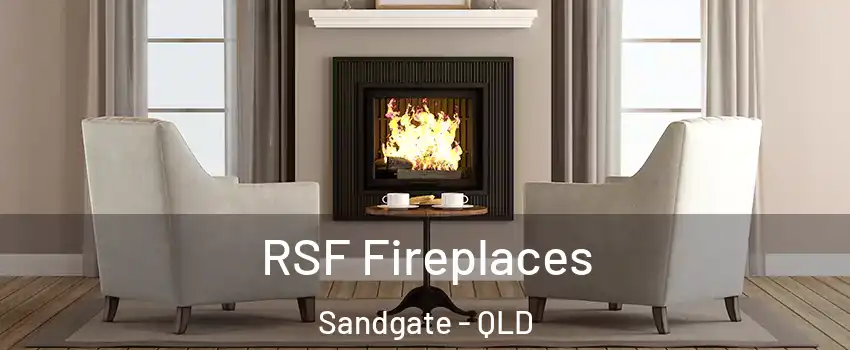 RSF Fireplaces Sandgate - QLD