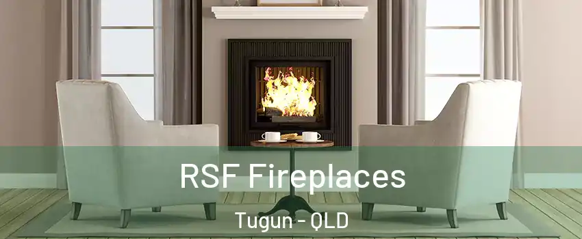 RSF Fireplaces Tugun - QLD