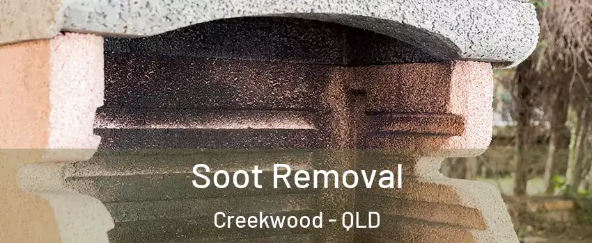 Soot Removal Creekwood - QLD