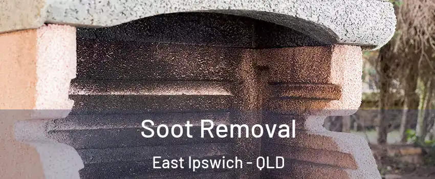 Soot Removal East Ipswich - QLD