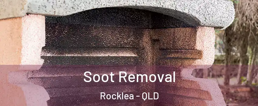 Soot Removal Rocklea - QLD