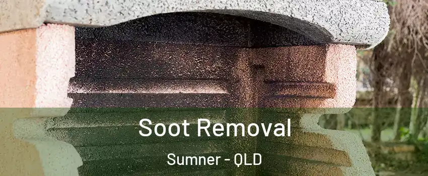 Soot Removal Sumner - QLD