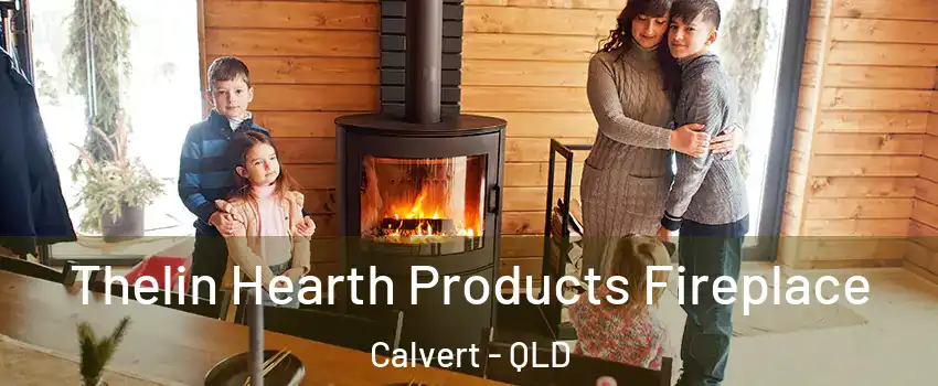Thelin Hearth Products Fireplace Calvert - QLD