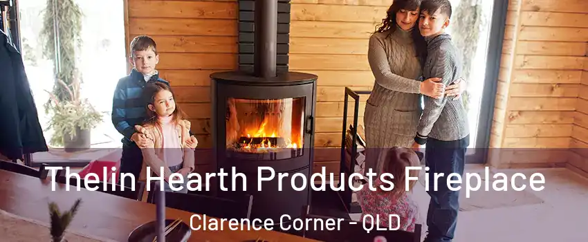 Thelin Hearth Products Fireplace Clarence Corner - QLD