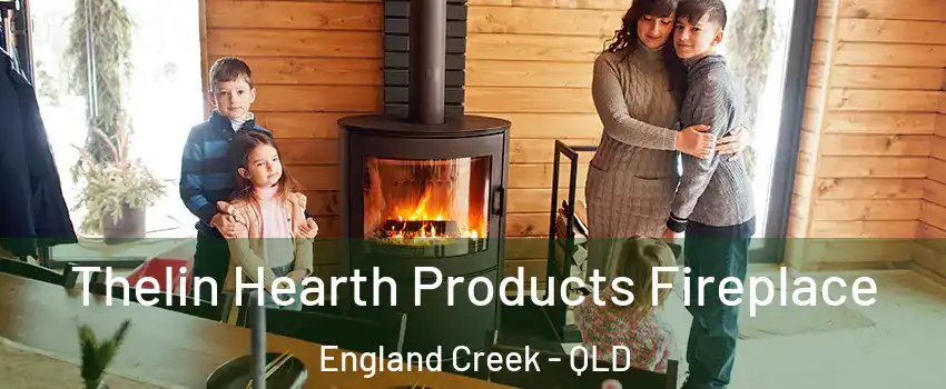 Thelin Hearth Products Fireplace England Creek - QLD
