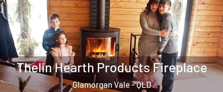 Thelin Hearth Products Fireplace Glamorgan Vale - QLD