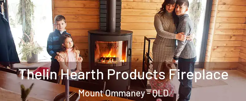 Thelin Hearth Products Fireplace Mount Ommaney - QLD