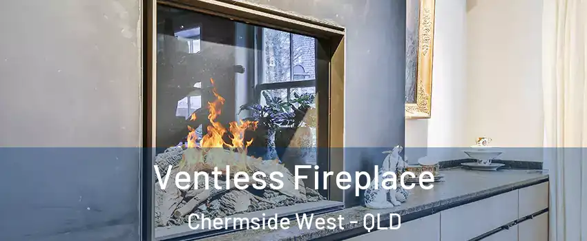 Ventless Fireplace Chermside West - QLD