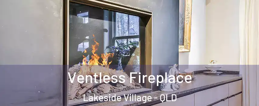 Ventless Fireplace Lakeside Village - QLD
