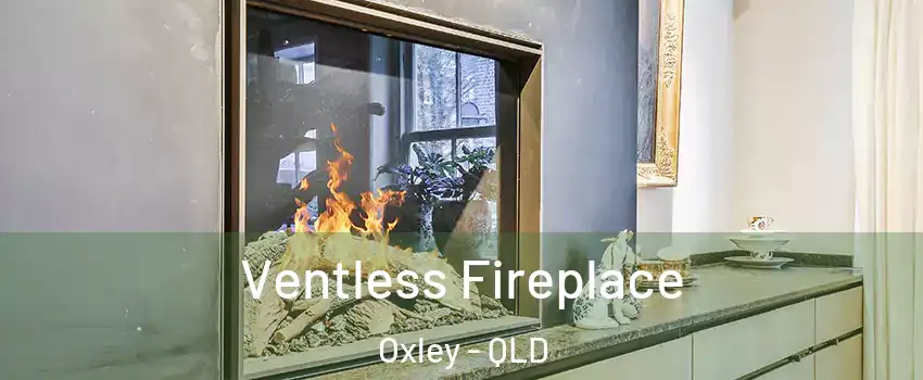 Ventless Fireplace Oxley - QLD
