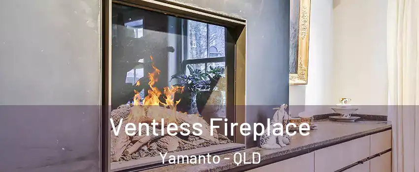 Ventless Fireplace Yamanto - QLD