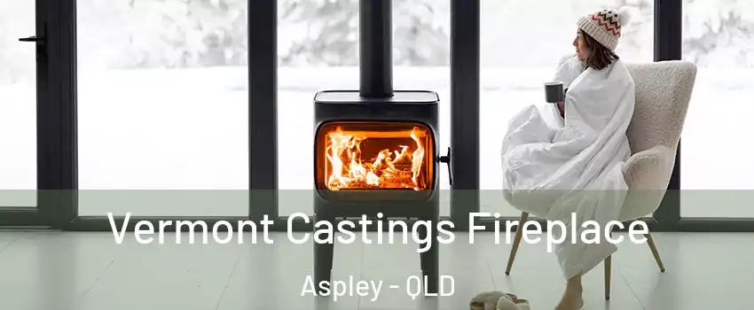 Vermont Castings Fireplace Aspley - QLD